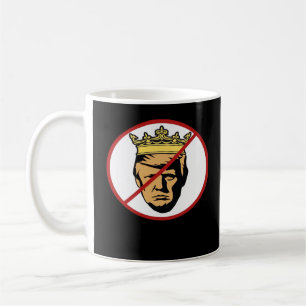 No Kings Anti Creative Classic Design Coffee Mug