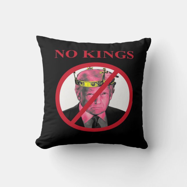 No Kings Anti Creative Graphic Style Throw Pillow (Front)