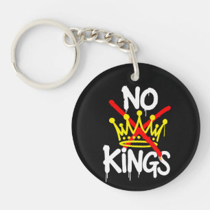NO KINGS Anti-Trump Pro-democracy T-Shirt Keychain