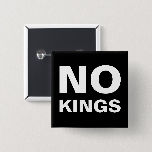 No Kings bold protest 2 Inch Square Button (Front & Back)