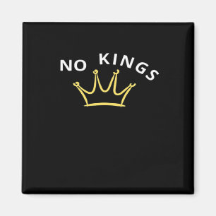 No Kings Classic Retro Cool Magnet