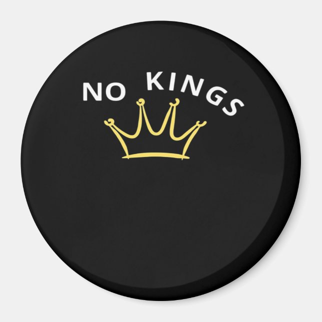 No Kings Classic Retro Cool Style Magnet (Front)
