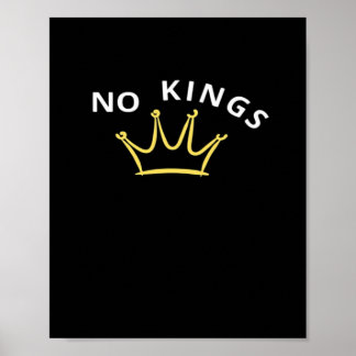No Kings Classic Retro Cool Style Poster
