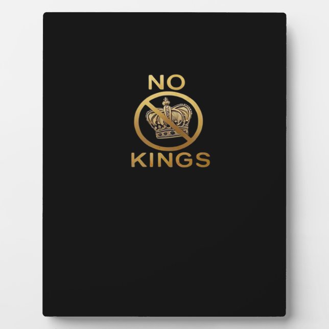 No Kings Creative Style Plaque (Front)