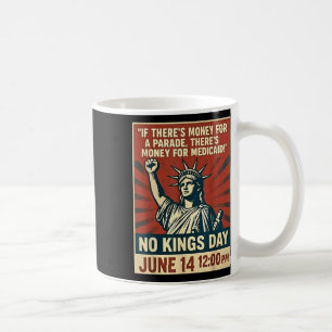No Kings Day Coffee Mug