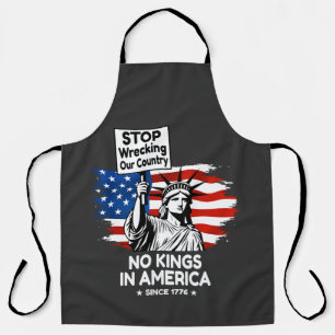 No Kings Day – Stop Wrecking Our Country Protest Apron
