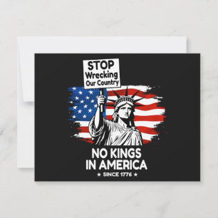 No Kings Day – Stop Wrecking Our Country Protest Invitation