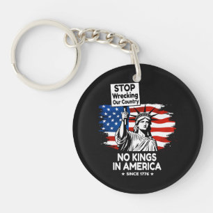 No Kings Day – Stop Wrecking Our Country Protest Keychain
