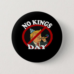 No Kings Day Vintage Classic Graphic 2 Inch Round Button