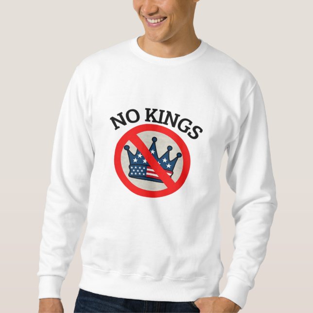 No Kings Essential Creative Style Sweatshirt (Front)