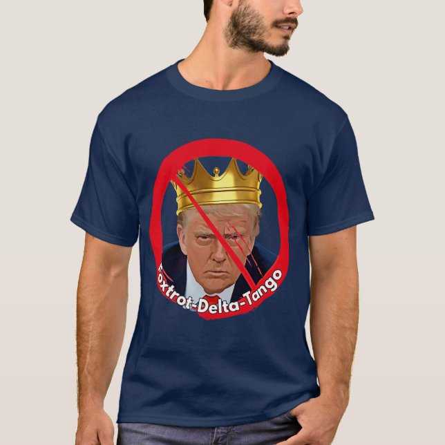 No Kings FDT T-Shirt (Front)