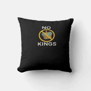 No Kings Funny Design Throw Pillow