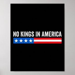 No Kings In America 10 Poster