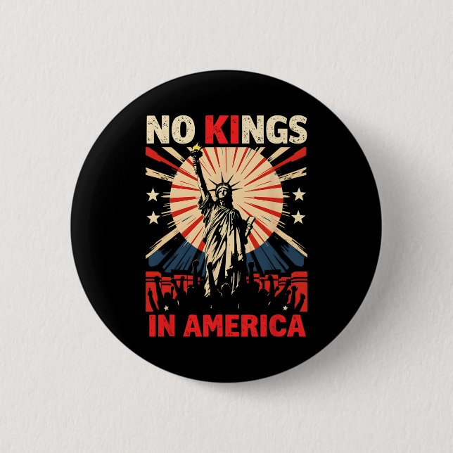 No Kings In America  2 Inch Round Button (Front)