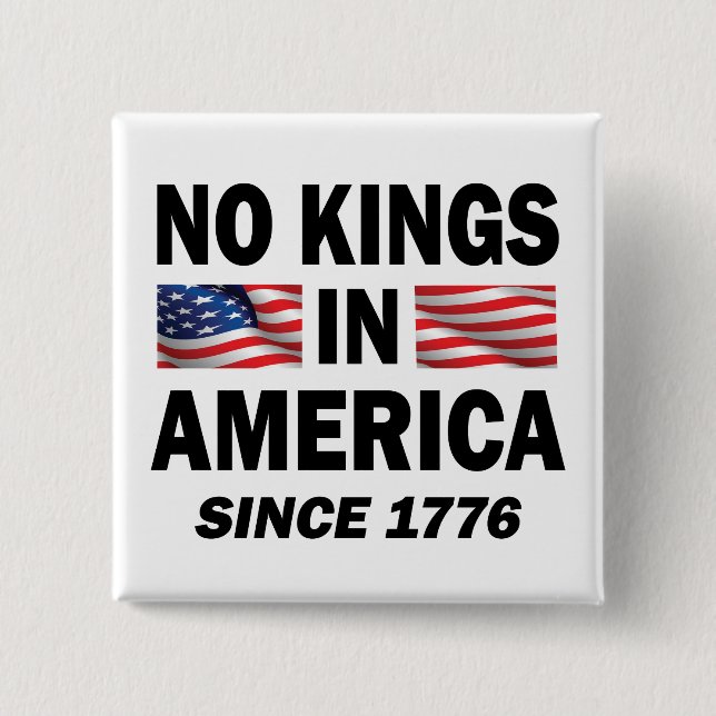 No Kings in America 2 Inch Square Button (Front)