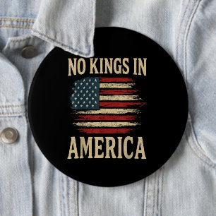 No Kings in America 6 Inch Round Button