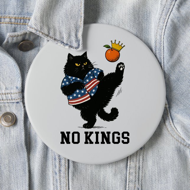 No Kings in America  6 Inch Round Button (In Situ)