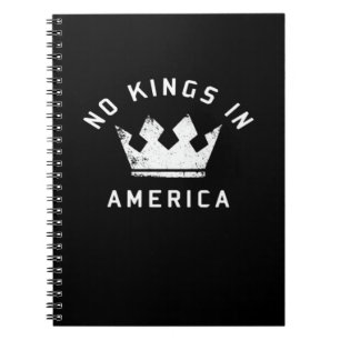 No Kings In America Anti Antifascism No Kings In U Notebook