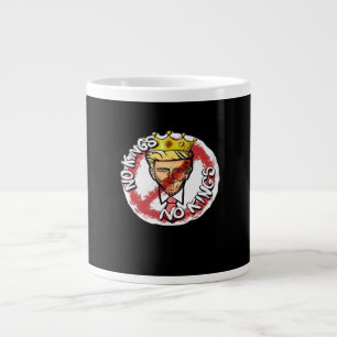 No Kings In America Anti Donald No Kings Day Class Large Coffee Mug