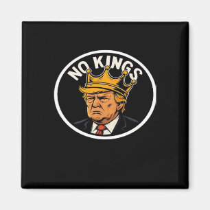 No Kings In America Anti Donald No Kings Day Class Magnet