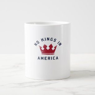 No Kings In America Anti Fascism USA Classic Large Coffee Mug