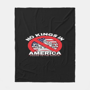 No Kings In America Anti-Monarchy Patriotic Design Fleece Blanket