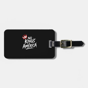 No Kings In America Anti-Monarchy Vintage Style Luggage Tag