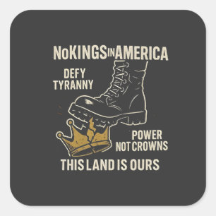No Kings in America Anti-Trump 4th of July  Square Sticker