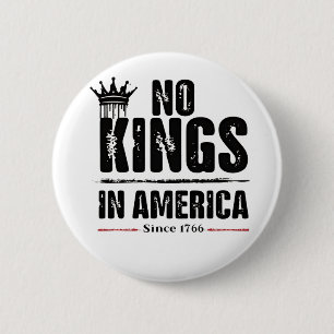 No Kings in America Anti Trump American Patriotic 2 Inch Round Button