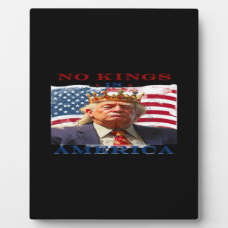No Kings In America Anti-Trump Creative Design Plaque