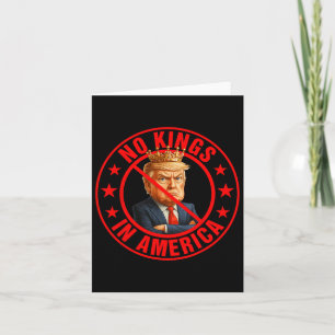 No Kings In America Anti-trump Protest  Card