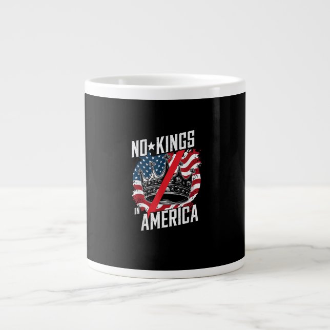 No Kings In America Court Ruling Protest Save Large Coffee Mug (Front)