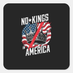 No Kings In America Court Ruling Protest Save Square Sticker