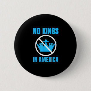 No Kings In America Court Ruling Saying 2 Inch Round Button