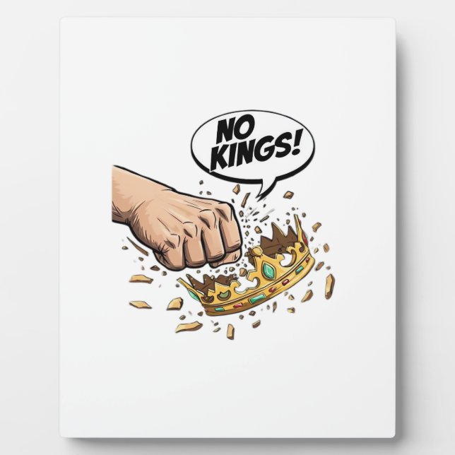 No Kings In America Creative Design Plaque (Front)