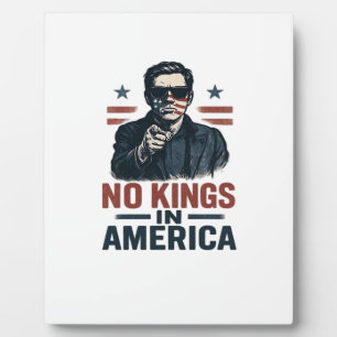 No Kings In America Defend Since 1776 Patriotic Gr Plaque