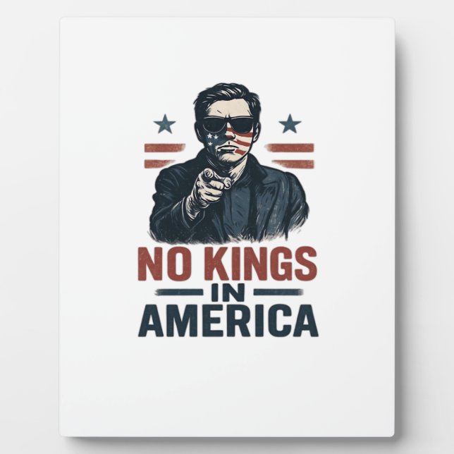 No Kings In America Defend Since 1776 Patriotic Gr Plaque (Front)