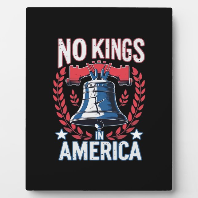 No Kings In America Design Classic Artistic Graphi Plaque (Front)