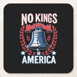 No Kings In America Design Classic Artistic Graphi Square Paper Coaster