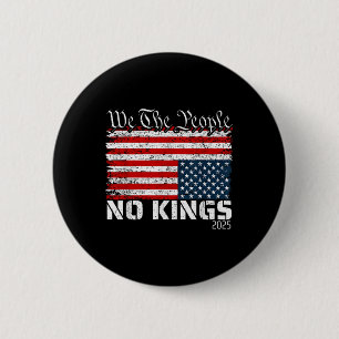 No Kings In America Distress Flag Upside Down We T 2 Inch Round Button