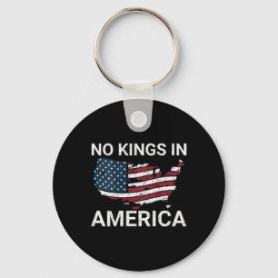 No Kings In America Dump Trump No Authoritarians I Keychain