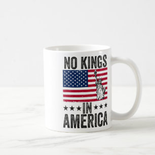 No Kings In America Flag Protest Save Democracy 6 Coffee Mug