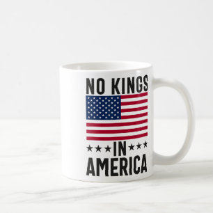 No Kings In America Flag Protest Save Democracy Coffee Mug