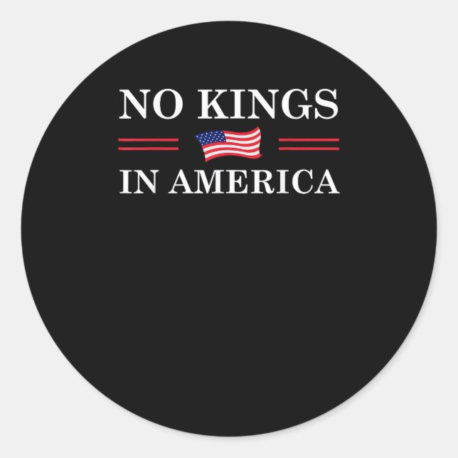 No Kings In America Freedom No King Lives American Classic Round Sticker (Front)