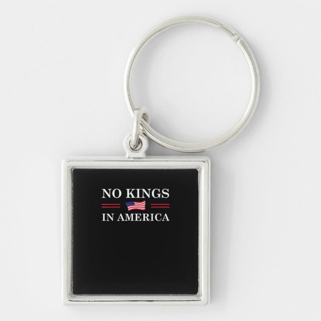 No Kings In America Freedom No King Lives American Keychain (Front)