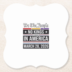 No Kings in America Patriotic Protest Shirt_1 Paper Coaster