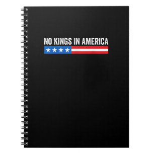 No Kings In America Patriotic Style Notebook