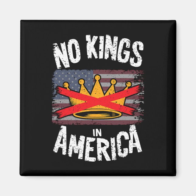 No Kings In America Protest  Magnet (Front)
