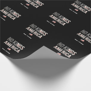 No Kings in America Proudly Independent & Free Wrapping Paper