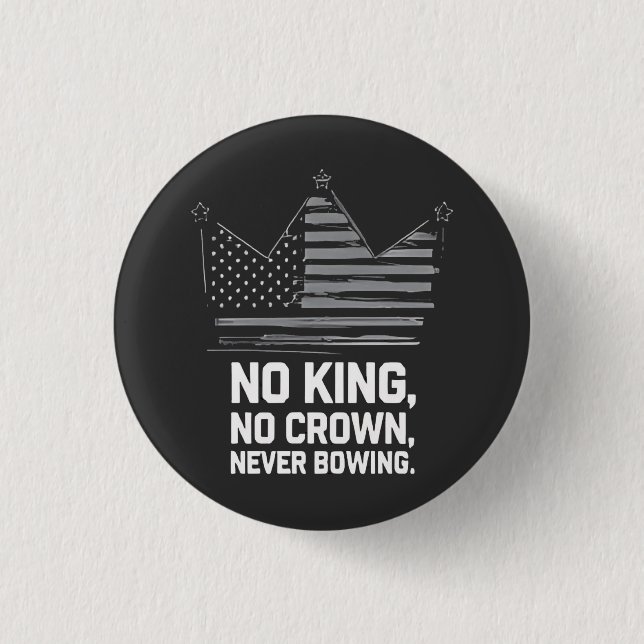 No Kings In America Save Democracy I Dissent Anti  1 Inch Round Button (Front)
